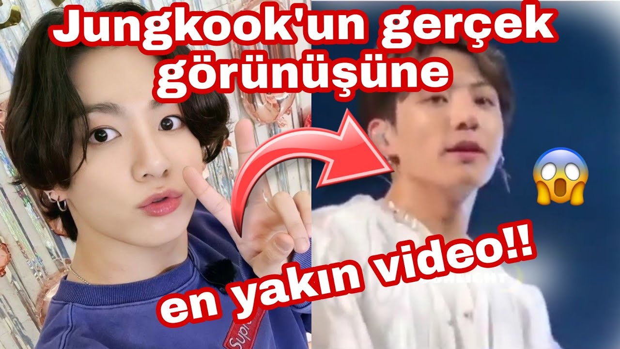 Jungkook'un gerçek görünüşüne en yakın video!!