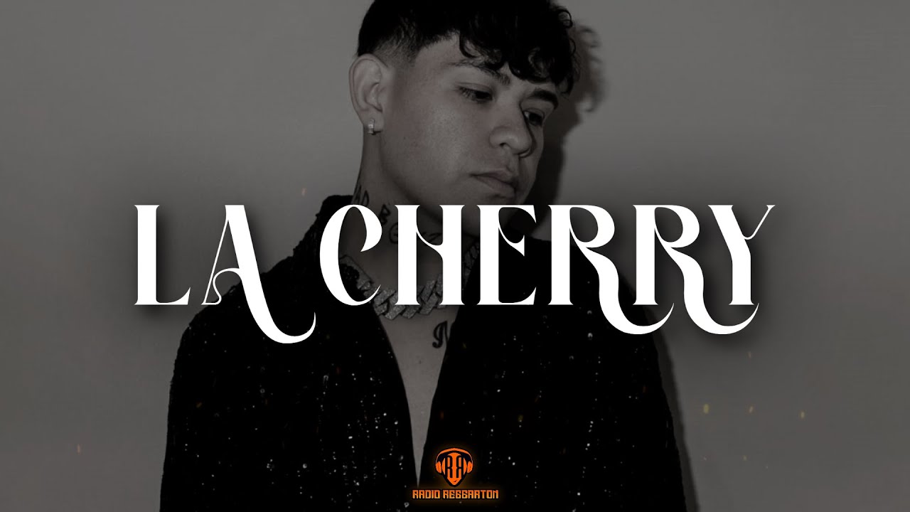 Junior H - LA CHERRY (LETRA)
