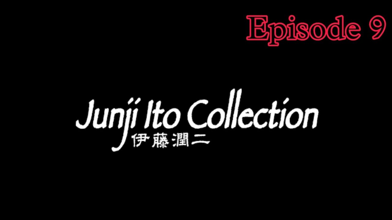 Junji Ito Collection || [ HINDI dubbed ] Episode 9