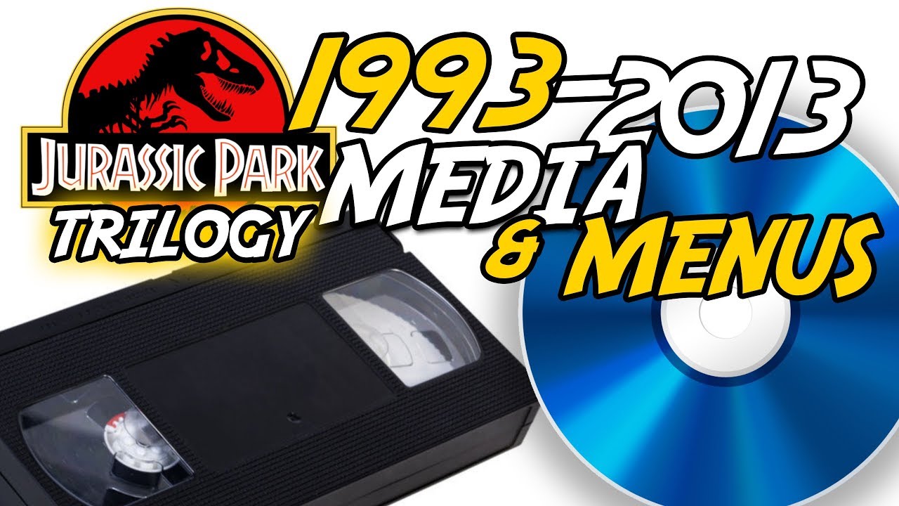 Jurassic Park Media Evolution | 1993-2013 | VHS, DVD, Blu-ray