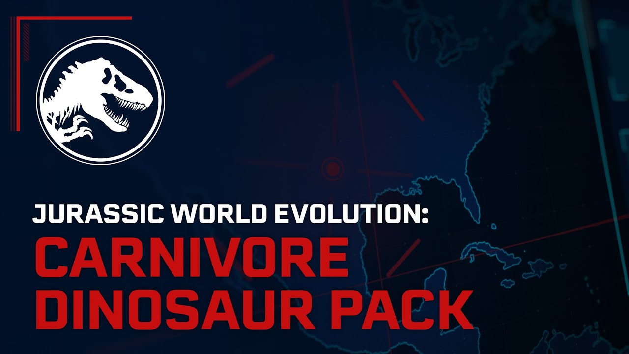 Jurassic World Evolution: Carnivore Dinosaur Pack Out Now