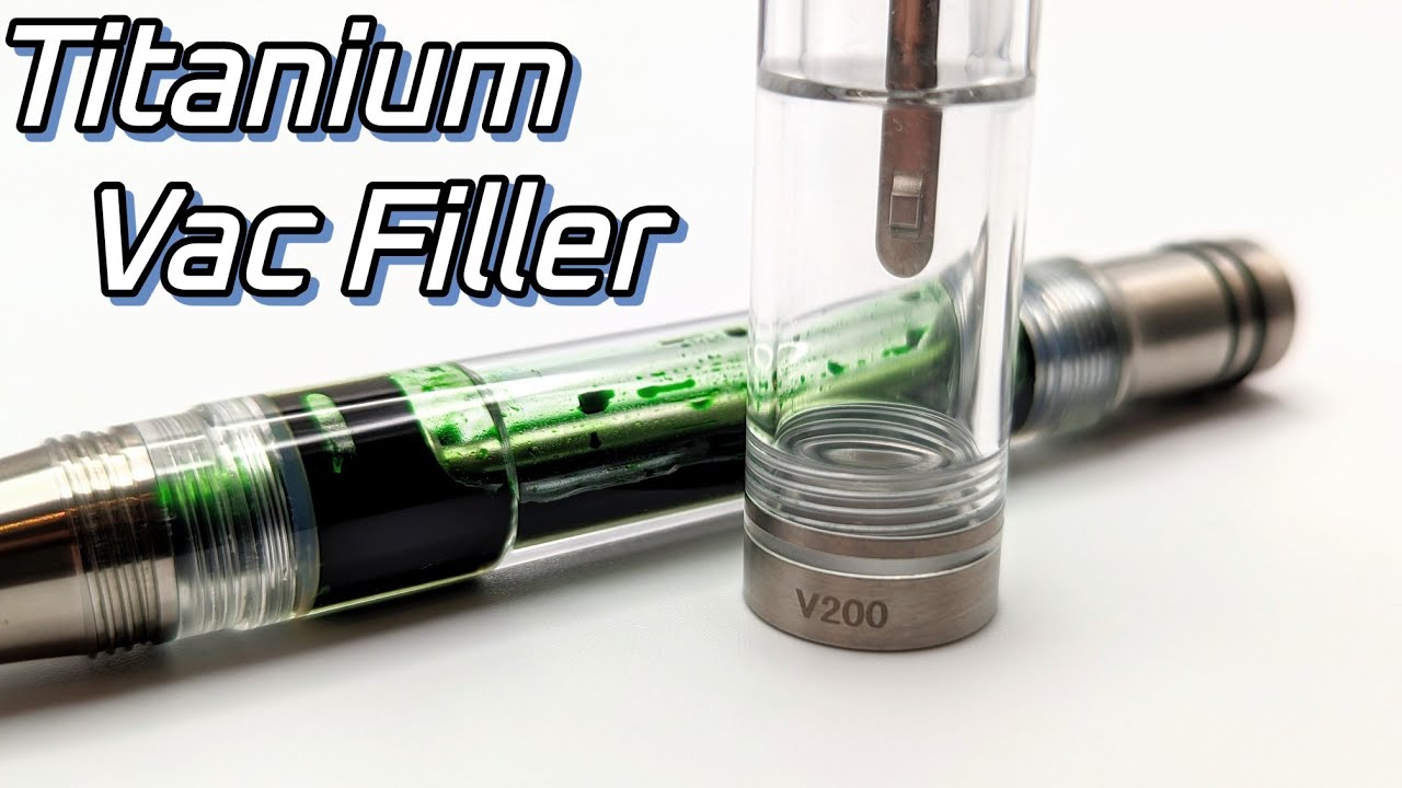 Just Released! Asvine V200 Titanium Vac Filler Fountain Pen Review