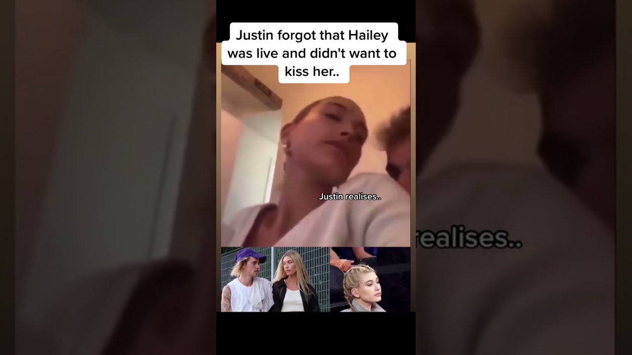 Justin Bieber  didn't want to kiss Hailey Bieber