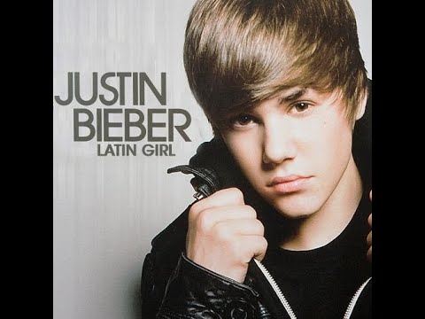 Justin Bieber - Latin Girl (Original Studio HD)