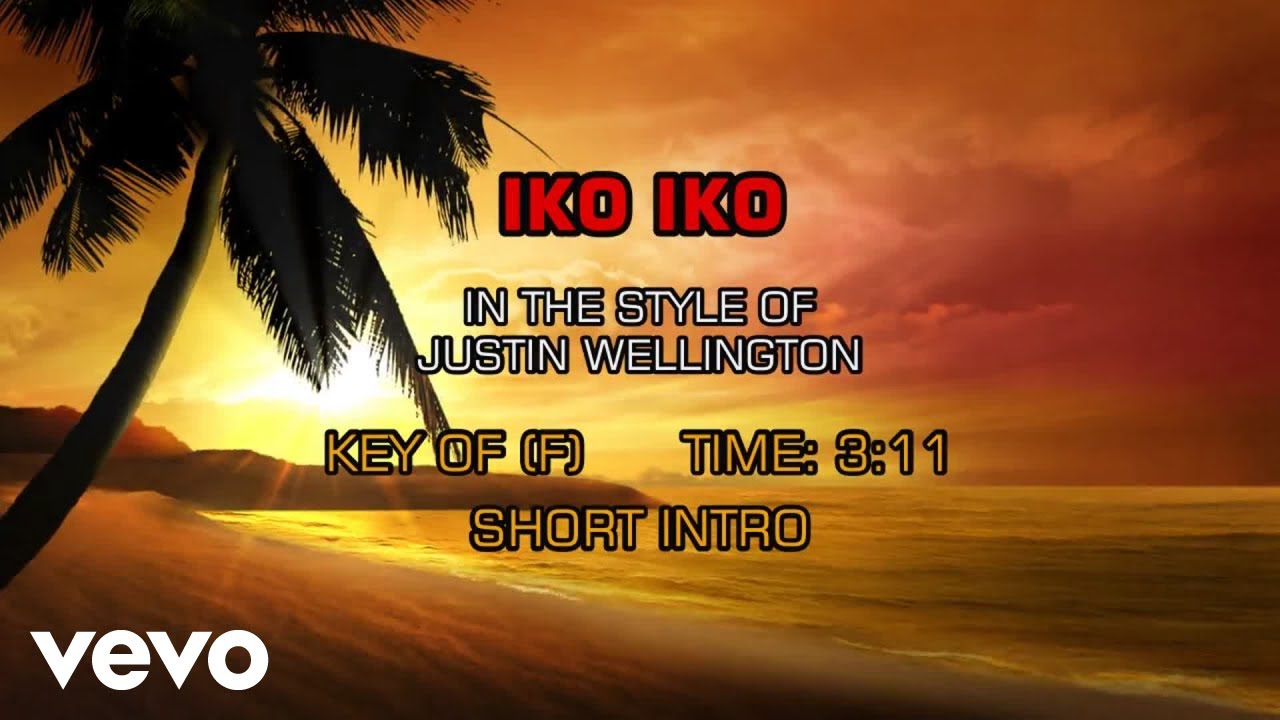 Justin Wellington - Iko Iko (Karaoke)