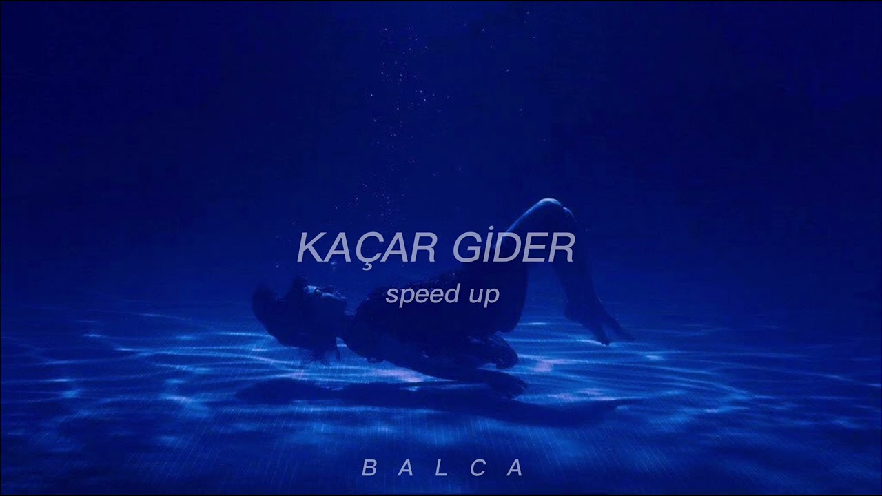 kaçar gider (speed up )