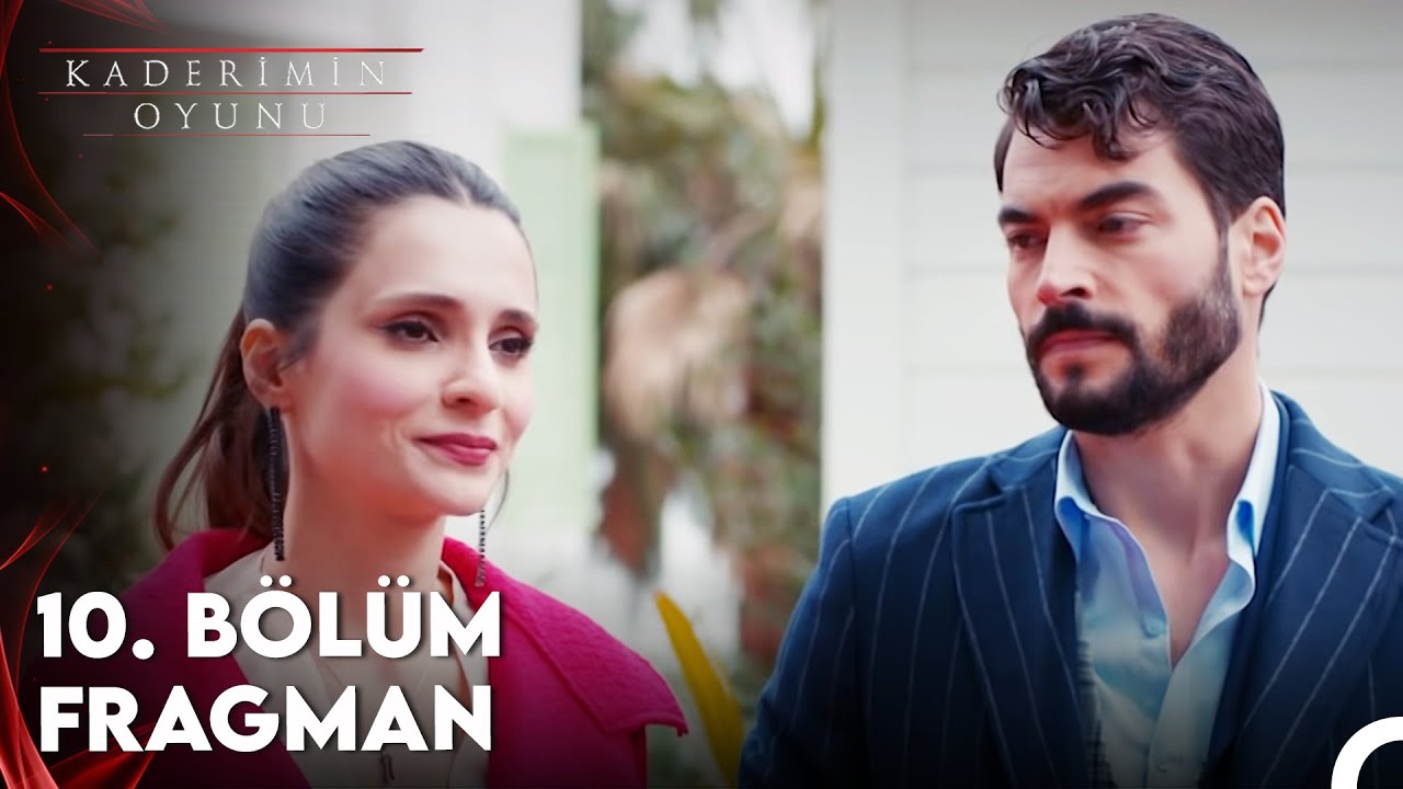 Kaderimin Oyunu 10. Bölüm Fragman
