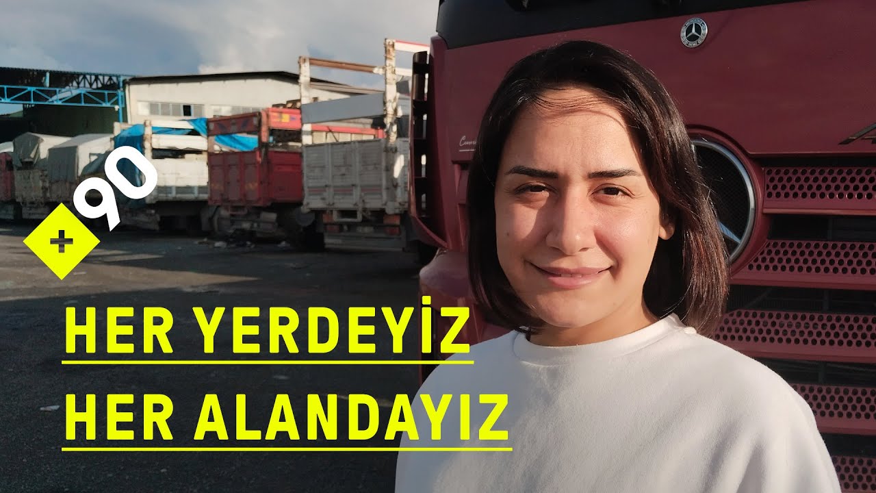 Kadın tır şoförü olmak