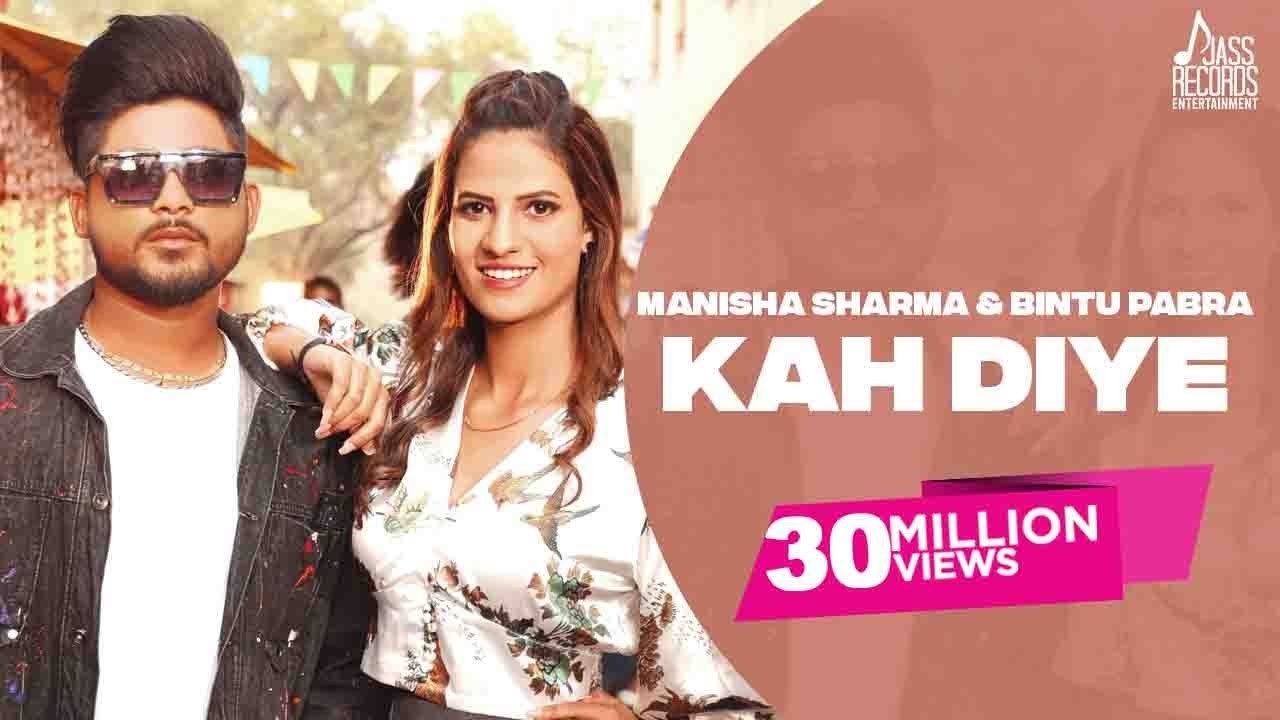 Kah Diye (Official Video) Manisha Sharma | Bintu Pabra | Kp kundu | Haryanvi Songs 2022