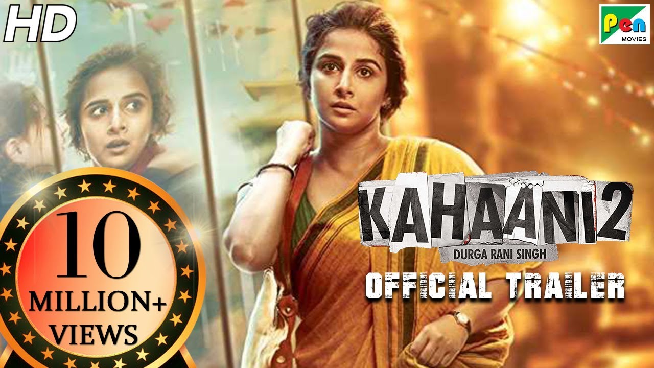 Kahaani 2 - Durga Rani Singh | Official Trailer | Vidya Balan | Arjun Rampal | Sujoy Ghosh