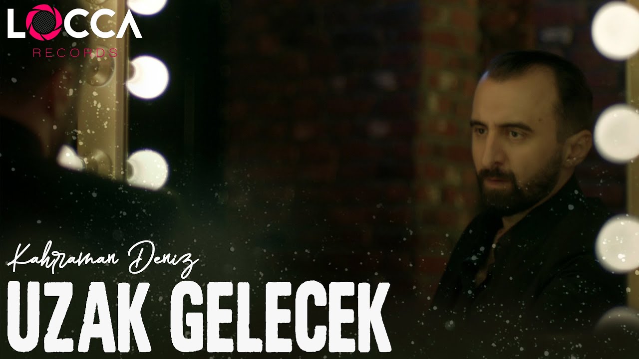 Kahraman Deniz - Uzak Gelecek (Official Video)