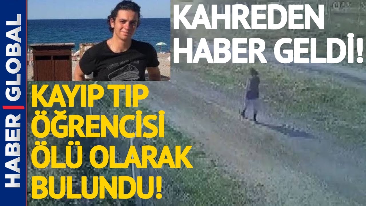 Kahreden Haber! Kayıp Tıp Öğrencisi Onur Alp Eker Ölü Bulundu! Peki Neden Öldü?