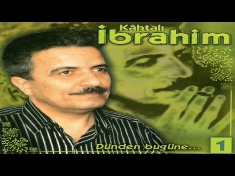 Kahtalı İbrahim - Mem U Zîn - Adıyaman Kürtçe Uzun Havalar