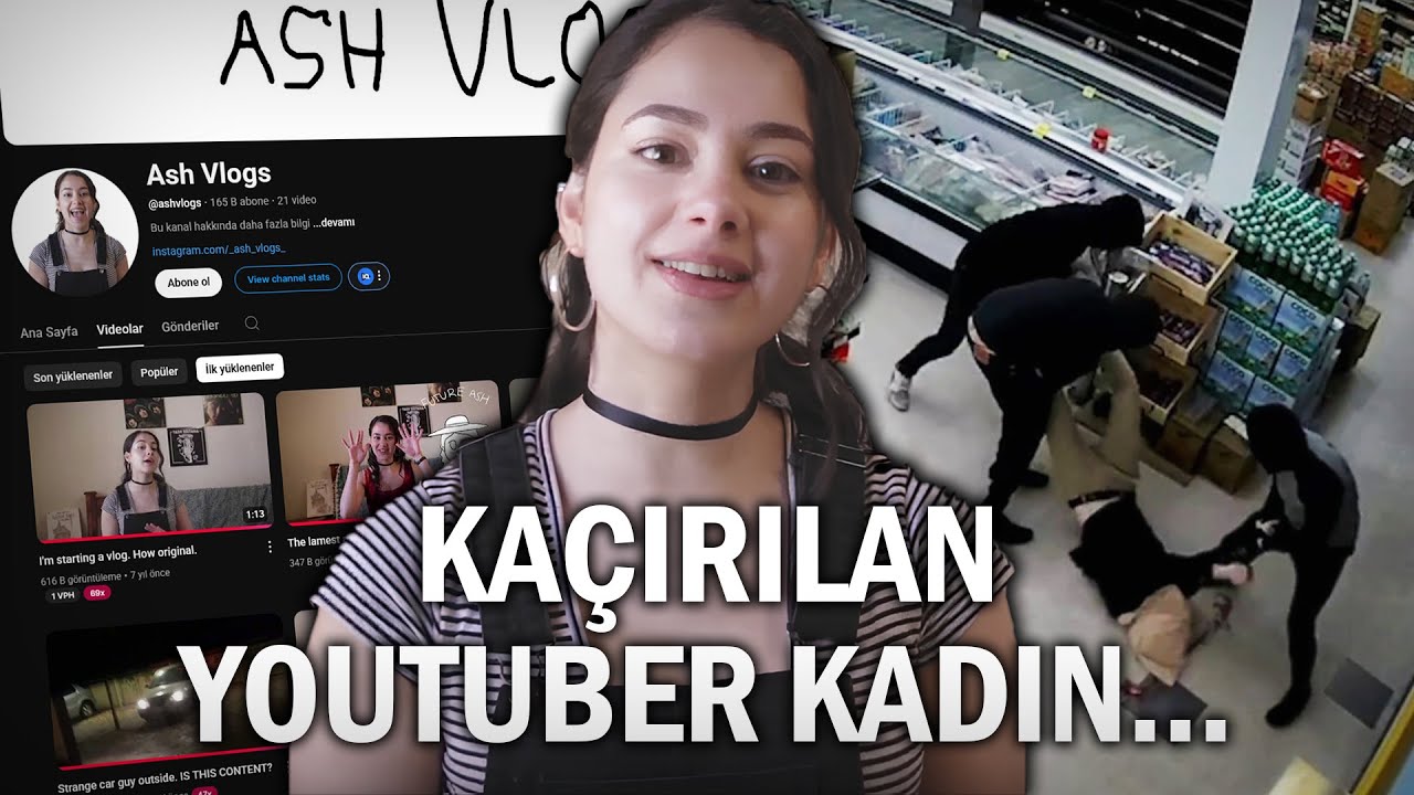 KAÇIRILAN YOUTUBER KADININ GİZEMLİ HİKAYESİ! (ve tüm gerçekler)