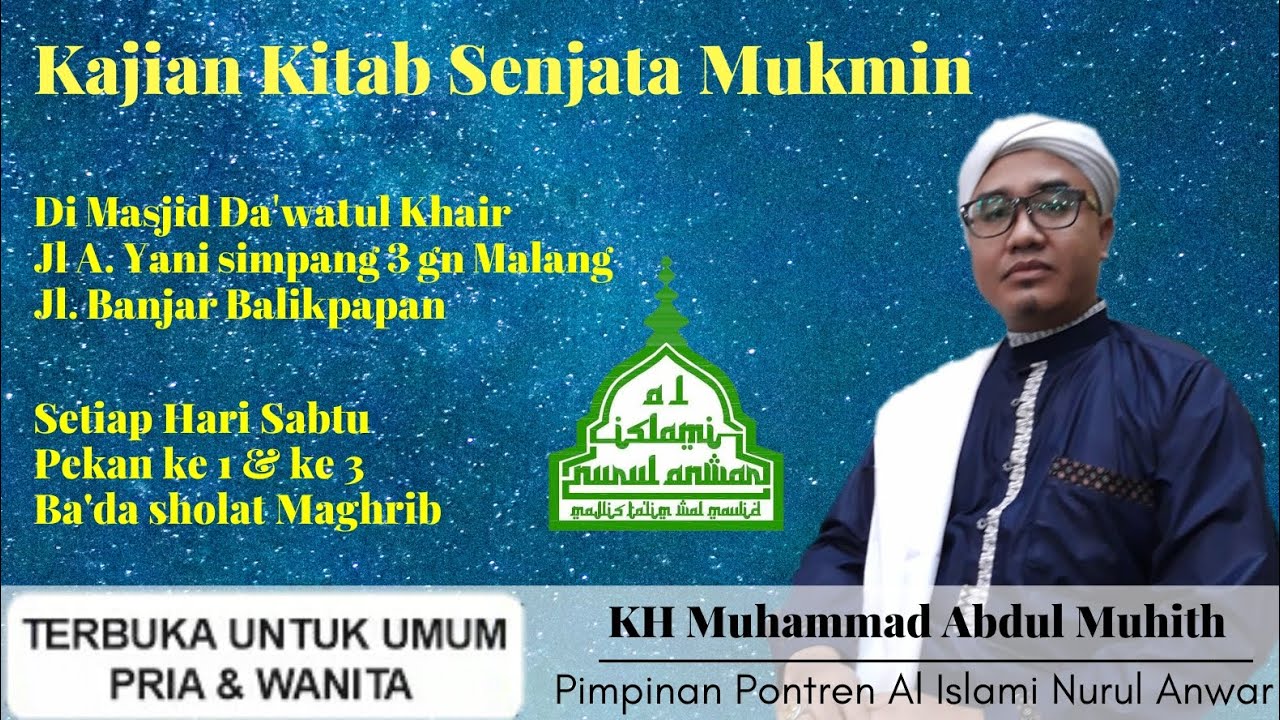 Kajian kitab senjata mukmin