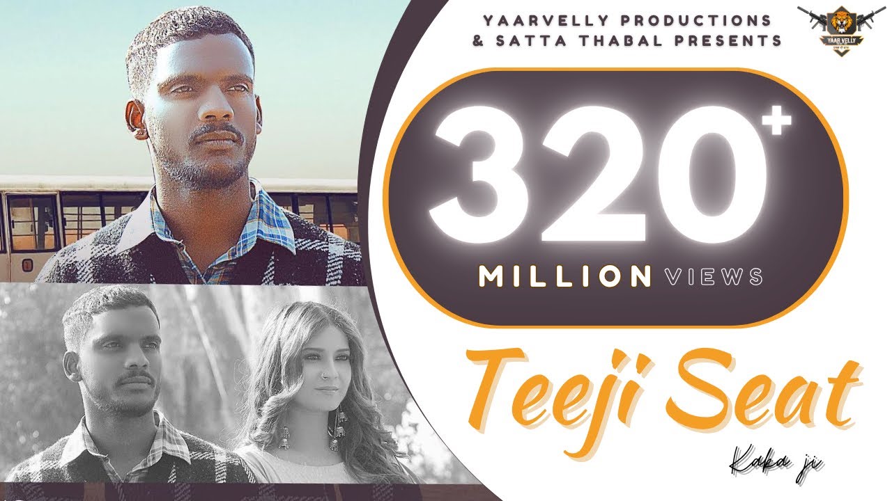Kaka : Teeji Seat (Official Video) Aakansha | New Punjabi Songs 2021-Latest Punjabi Songs 2020 2021