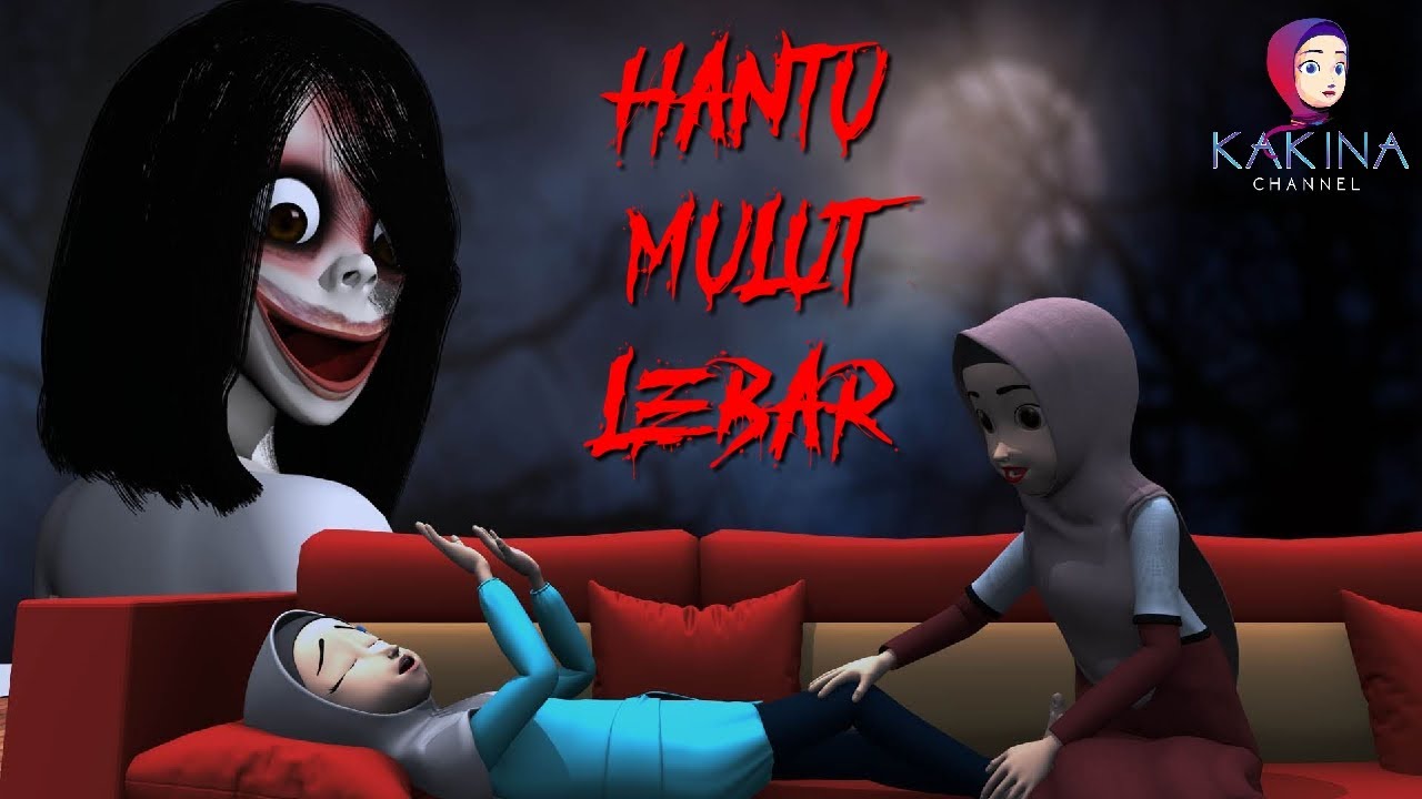 KAKINA HOROR 10 - Hantu Mulut Lebar Ikut Pulang
