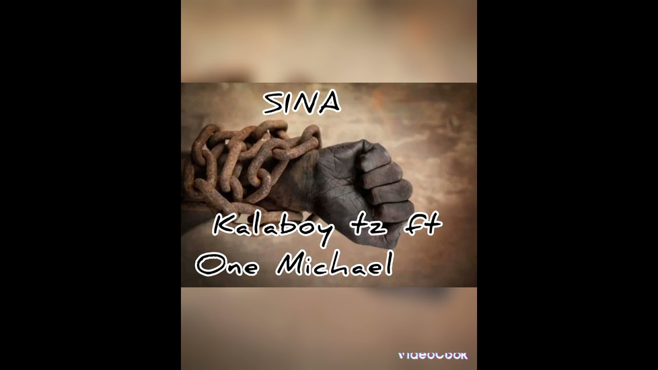 KALABOY ogtz ft ONE MICHAEL Sina