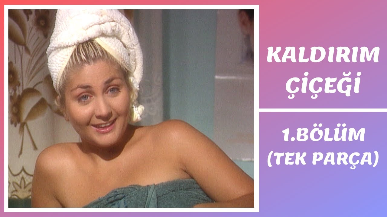 Kaldırım Çiçeği | 1. Bölüm