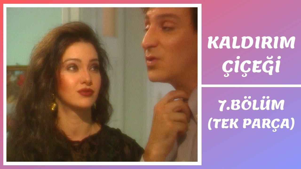 Kaldırım Çiçeği | 7. Bölüm
