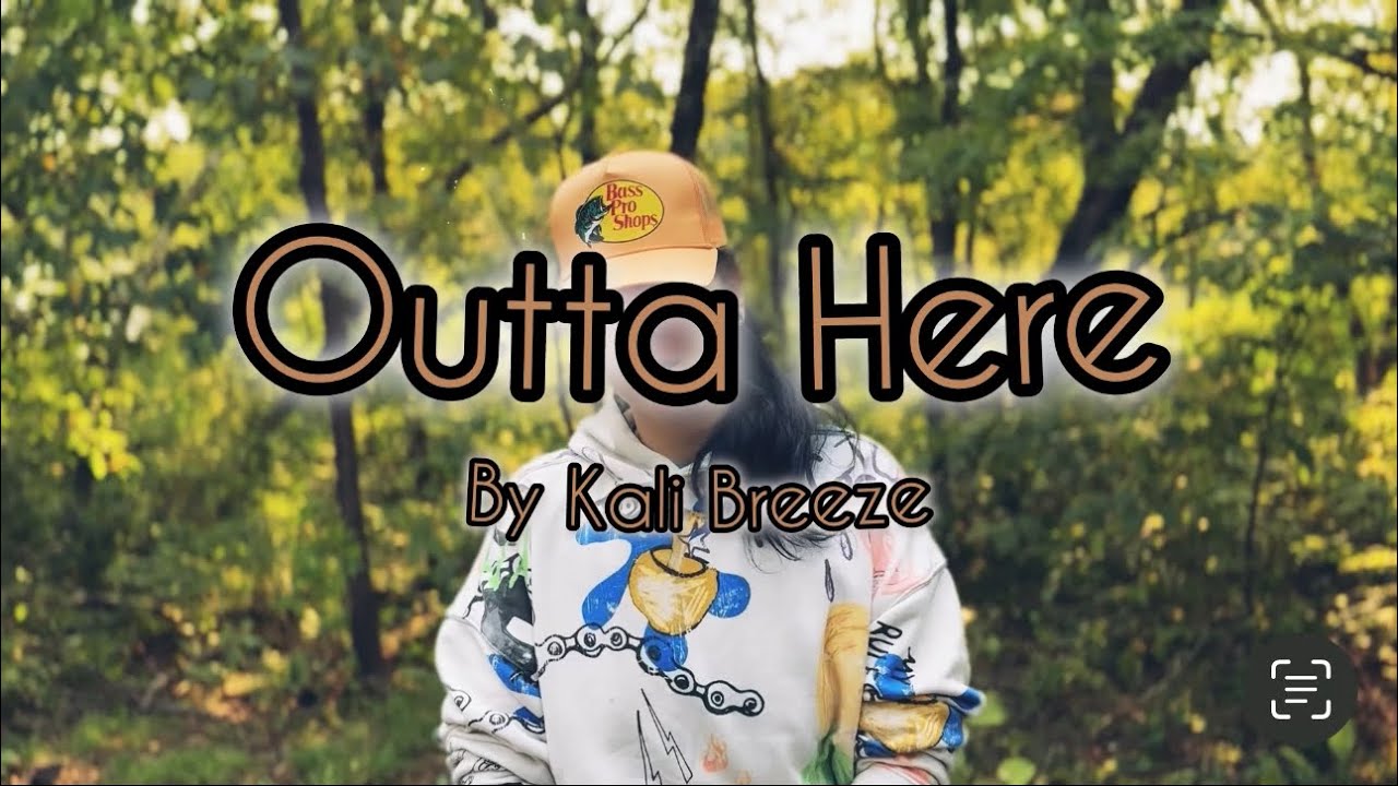 Kali Breeze - Outta Here (Official Music Video)