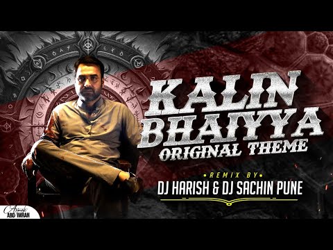Kalin Bhaiyya - Original Theme | Dj Harish X Sachin #techno #soundcheck