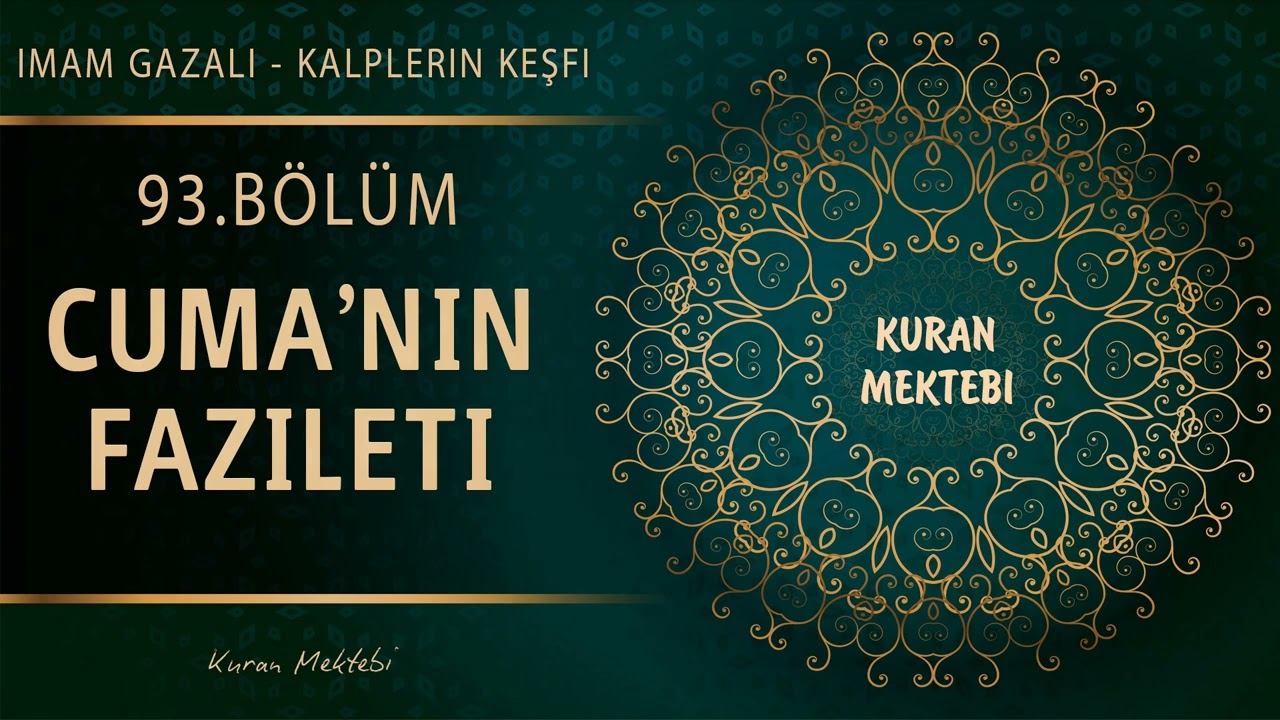 Kalplerin keşfi 93.bölüm CUMANIN FAZİLETİ
