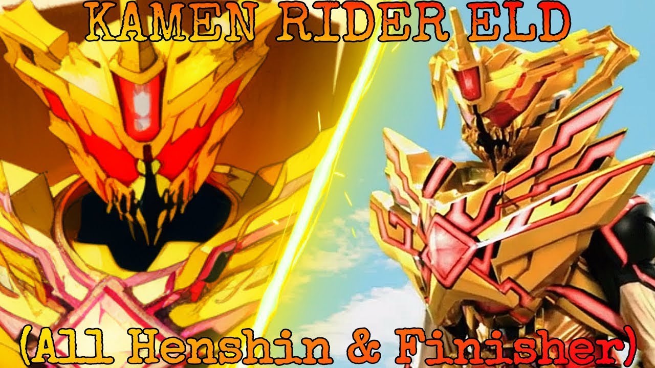 Kamen Rider Eldo ( All Henshin Appearance & Finishers )