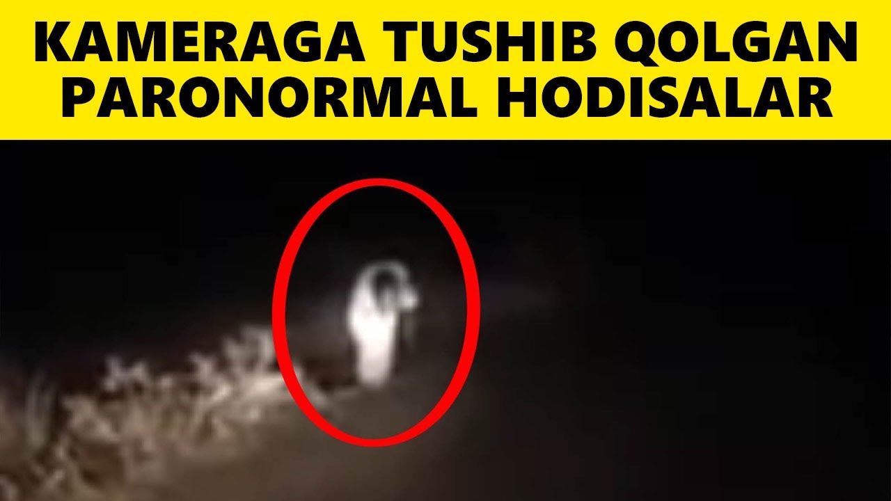 Kameraga Tushib Qolgan Sirli Hodisalar