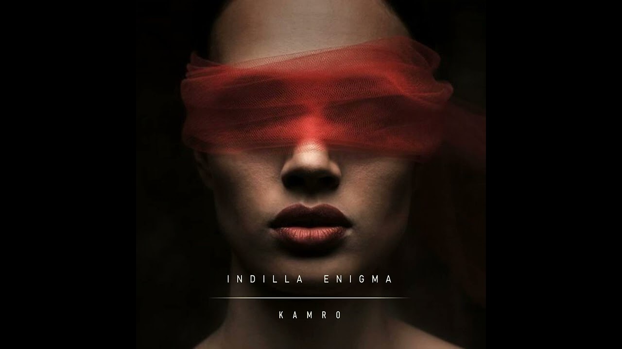 Kamro - Indilla Enigma