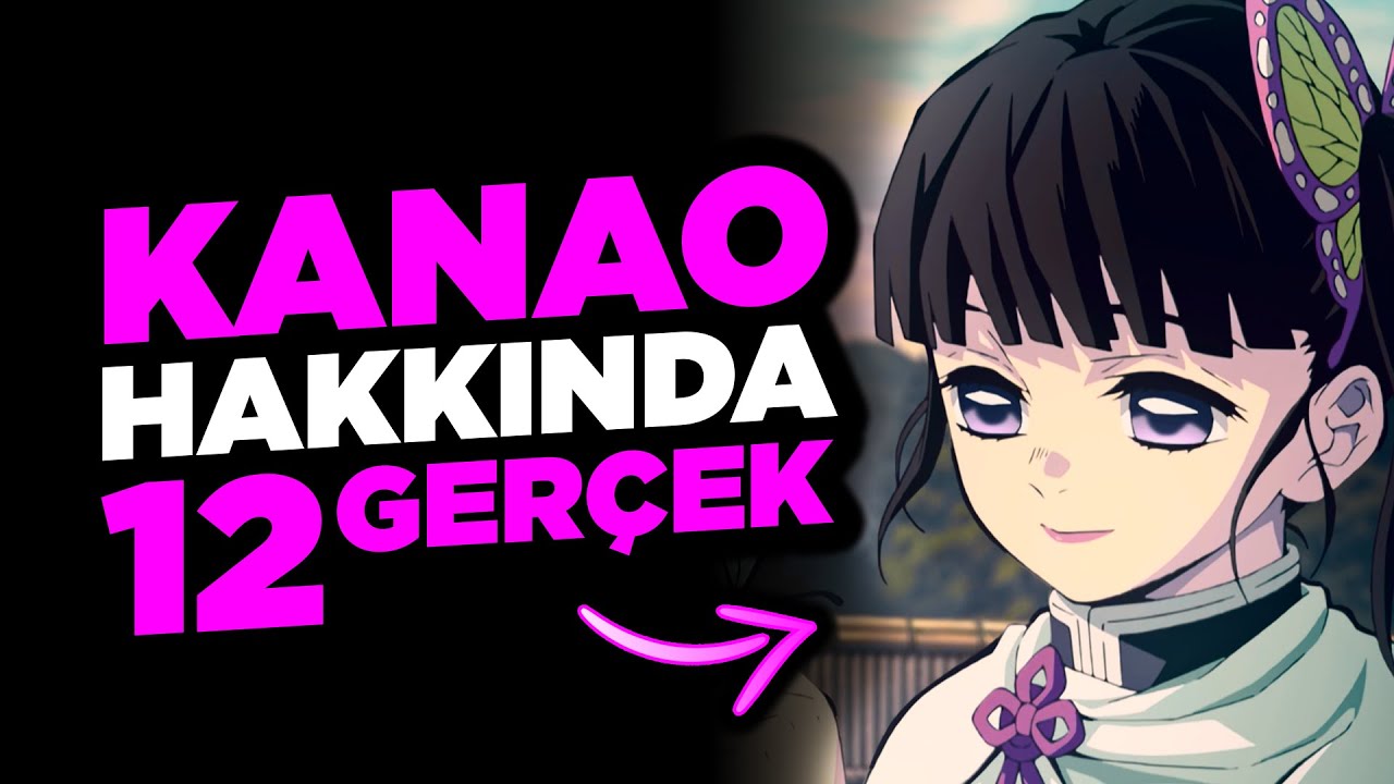 Kanao Tsuyuri Hakkında Bilmeniz Gereken 12 Gerçek - Demon Slayer Türkçe #kanao #tsuyuri #demonslayer
