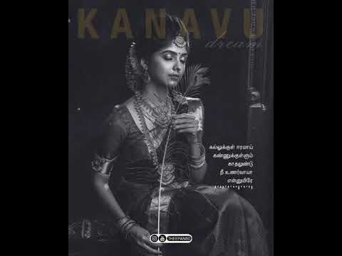 kanavugal varuvathu vilighalin virupama whatsapp status