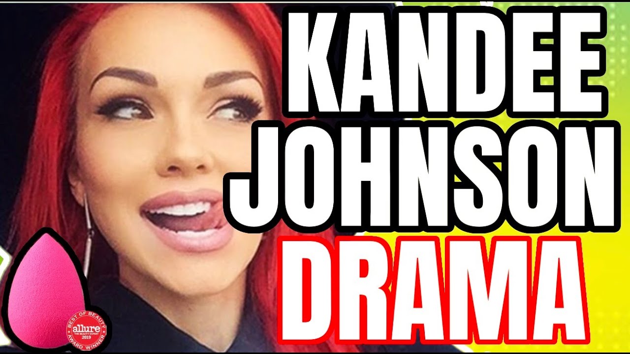 KANDEE JOHNSON BEAUTY BLENDER DRAMA