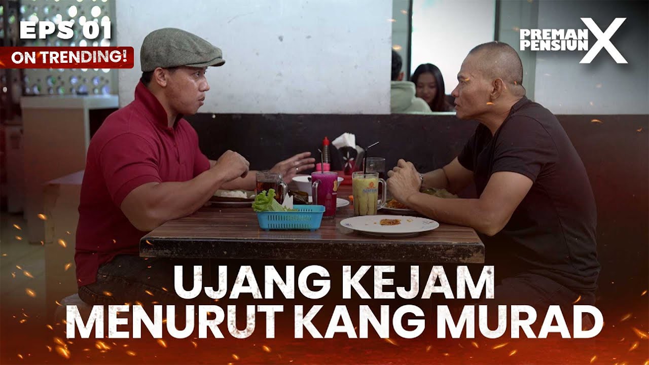 Kang Murad, with Ujang, is really outspoken - PREMAN PENSIUN 10 | Eps 01 Part 1