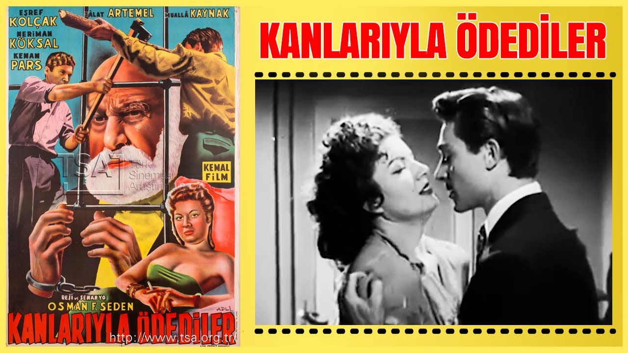 Kanlarıyla Ödediler 1955 | Eşref Kolçak Neriman Köksal | Yeşilçam Filmi Full İzle