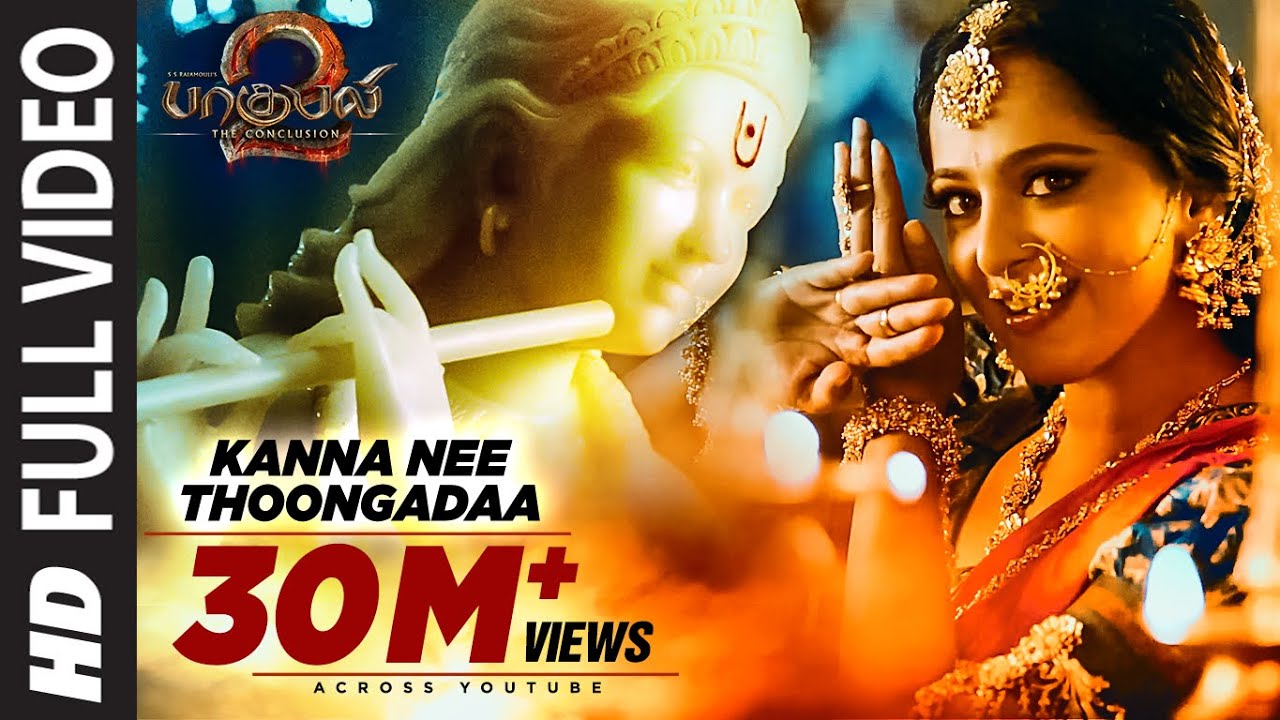 Kanna Nee Thoongadaa Full Video Song || Baahubali 2 Tamil | Prabhas,Anushka Shetty,Rana,Tamannaah