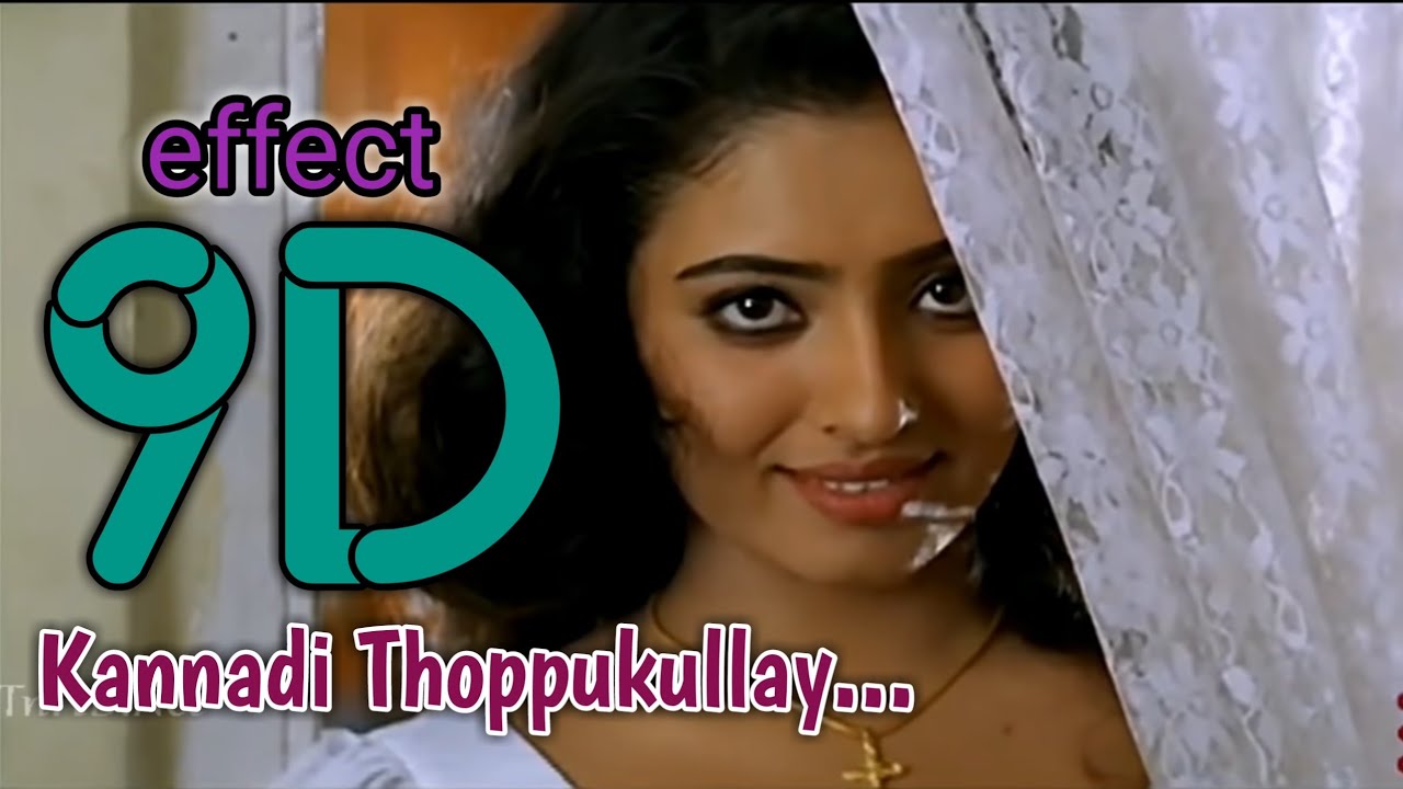 Kannadi Thoppukkulle || 9D || surrounding effect song || USE HEADPHONES 🎧 || Malabar Police 🎬 ||😇👈🎧