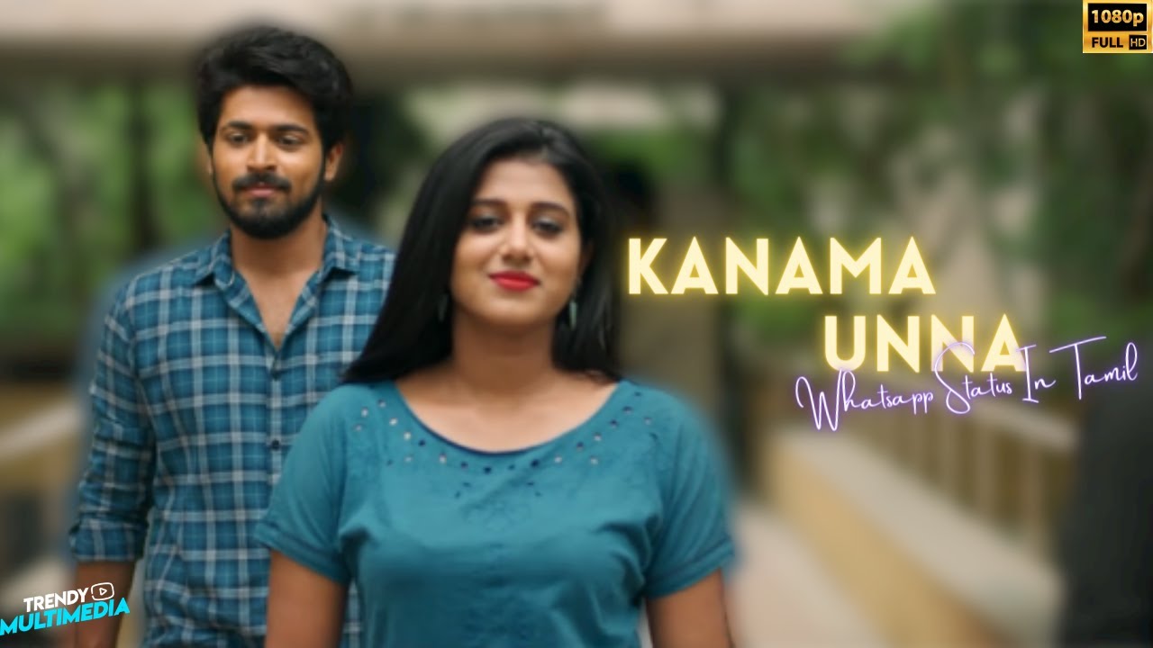 Kannamma Unna Full Screen Whatsapp Status In Tamil | Ispade Rajavum Idhaya Raniyum | Harish Kalyan
