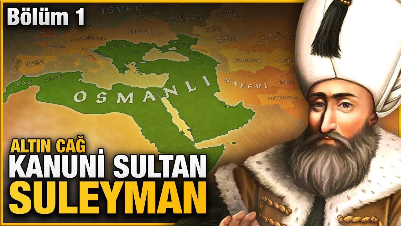 Kanuni Sultan Süleyman Savaşları [1520-1526] (BÖLÜM 1)