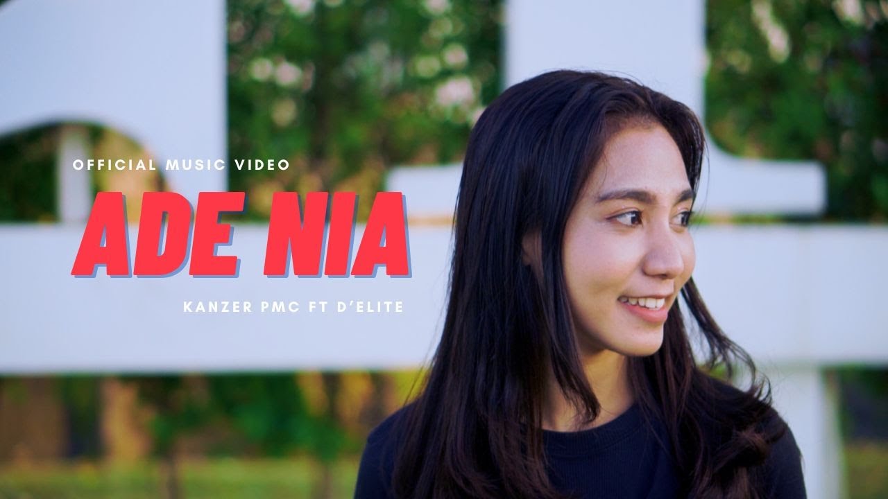 Kanzer pmc _ ADE NIA feat D'Elite [ OFFICIAL MUSIK VIDEO ]