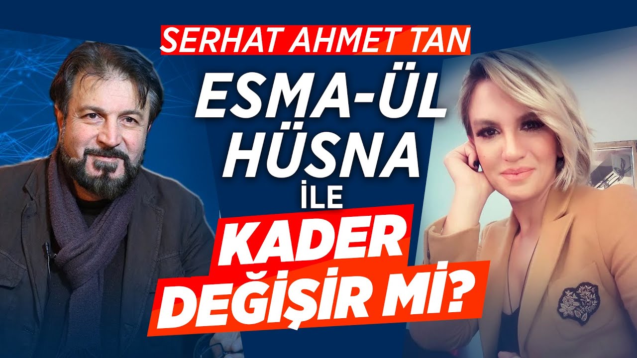 Kapalı Esma'yı Açmak, Kapalı Genleri Açmak Demektir! Kişi Esması'nı Nasıl Bulur? Serhat Ahmet Tan