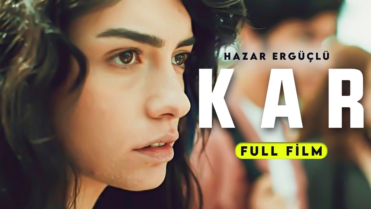 Kar (Hazar Ergüçlü, Ozan Uygun, Halil İbrahim Babür) | Dram Filmi