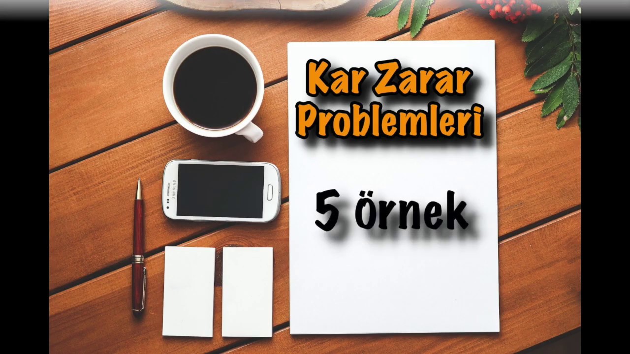 Kar Zarar Problemleri | Soru Çözümü