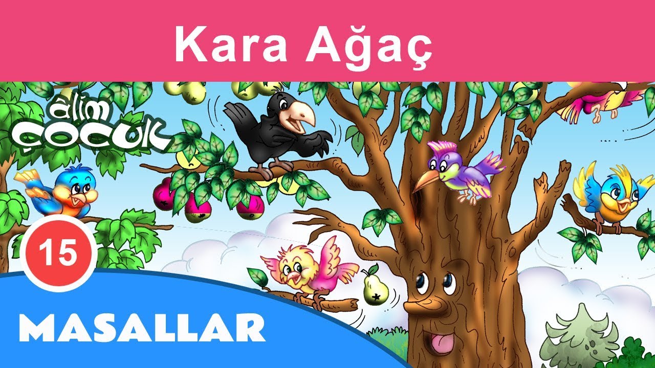 Kara Ağaç Masalı [ Ezop Masalları | Masal Dinle | Masallar ]