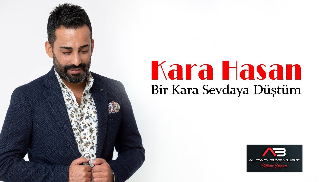 Kara Hasan | Bir Kara Sevdaya Düştüm [© 2021 Official Audio ]