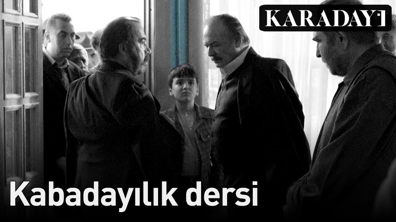 Karadayı - Kabadayılık Dersi
