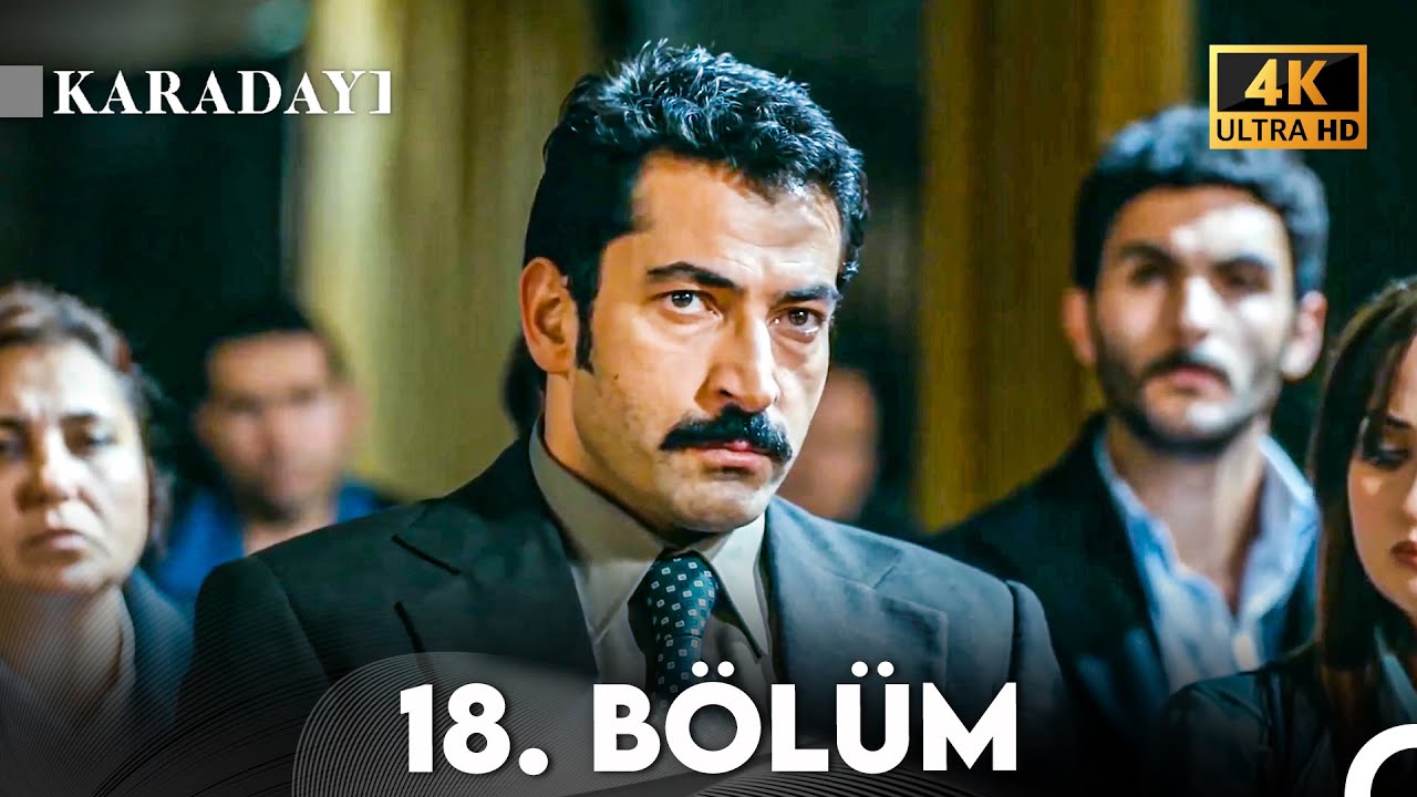 Karadayı 18. Bölüm (4K)