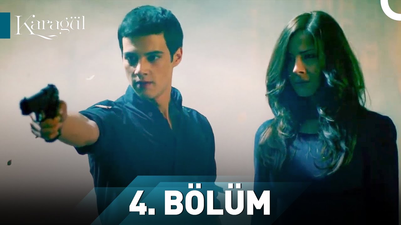 Karagül 4. Bölüm