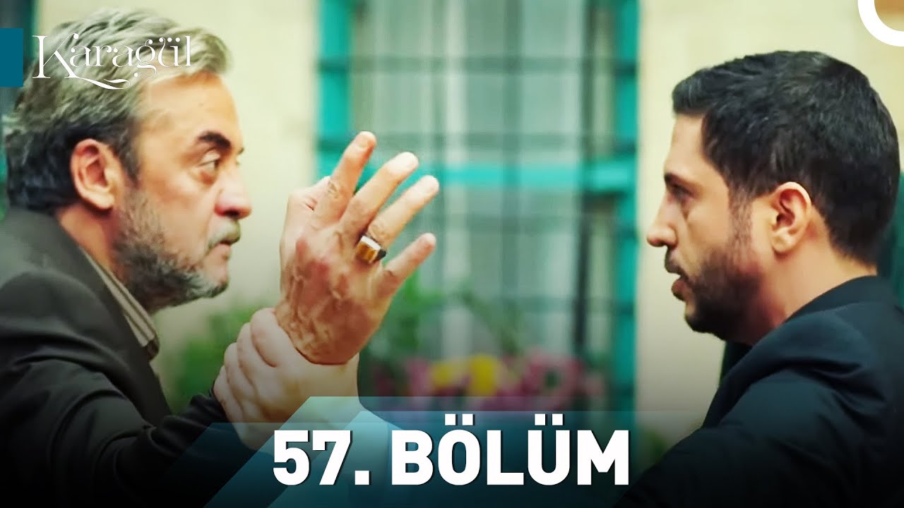 Karagül 57. Bölüm