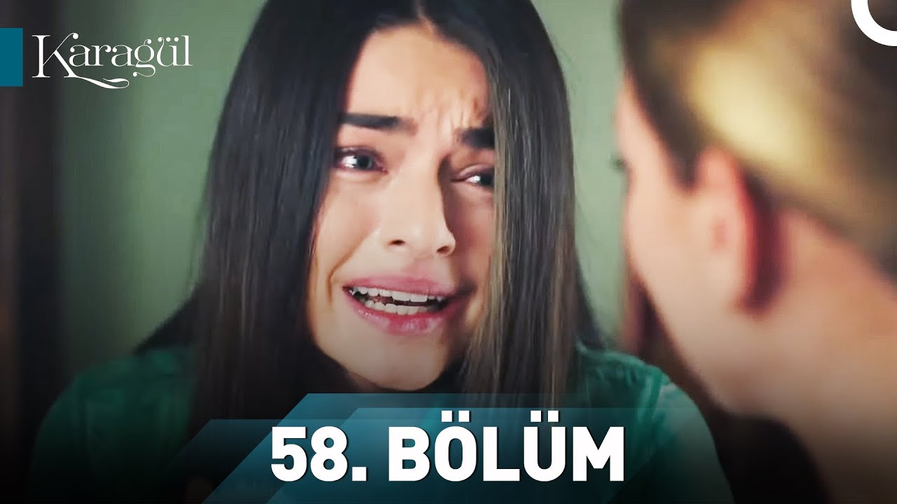 Karagül 58. Bölüm